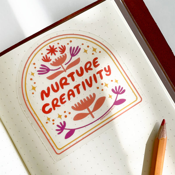 Nurture Creativity Clear Sticker