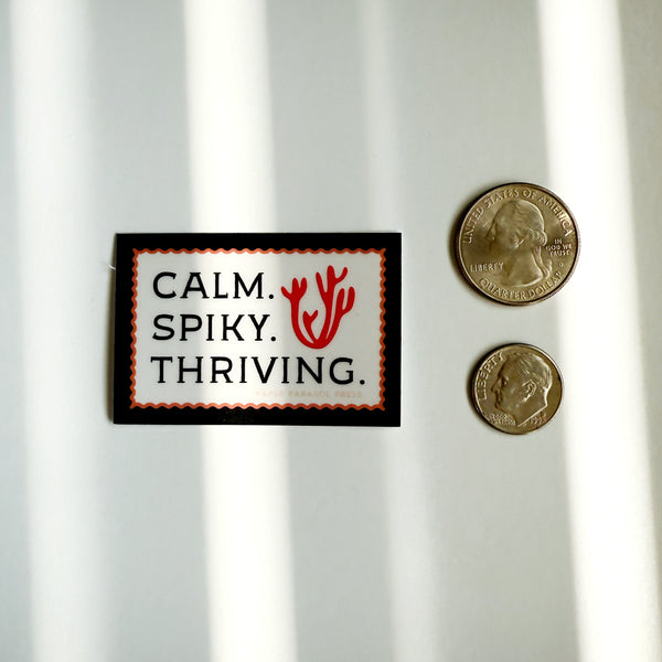 Calm Spiky Thriving Cactus T Vinyl Durable Sticker