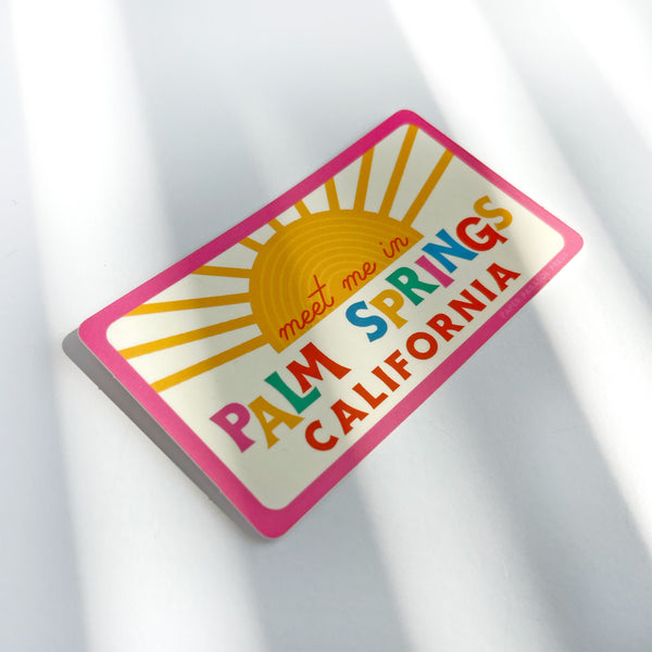 Meet Me in Palm Springs Sticker