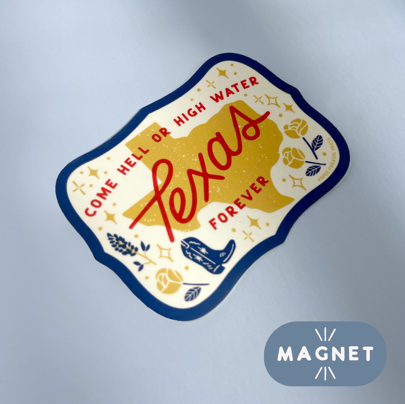 Texas Forever Magnet