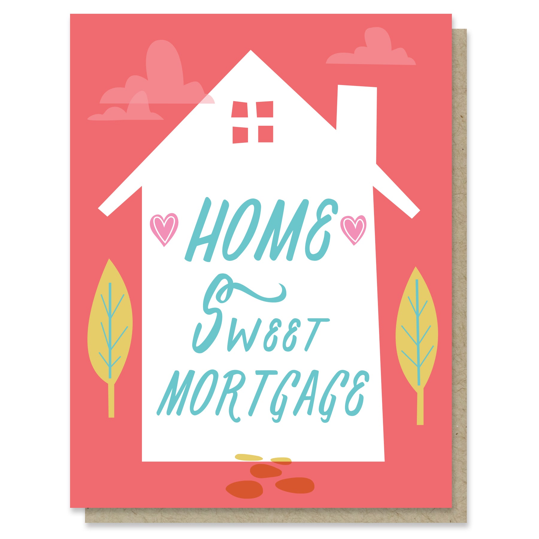 Sweet Mortgage Card