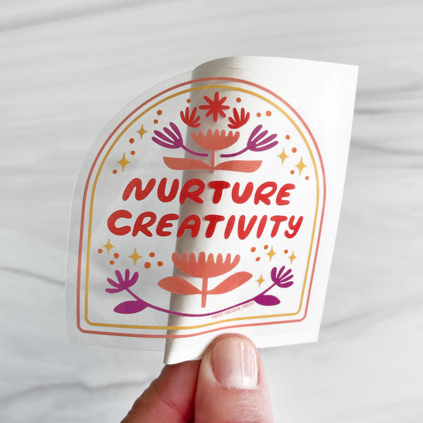 Nurture Creativity Clear Sticker